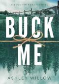 Buck Me (Boulder Ranch #2)