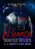 Menace (Hunted Relics #10)