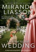 Take Me to the Wedding (The Amazing Doctors of Oak Bluff #2)