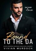 Bound to the DA (Knotted for Life #2)
