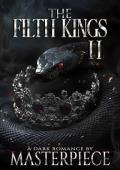 The Filth Kings II