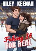 Faking It For Real (Hearts on Ice #2)
