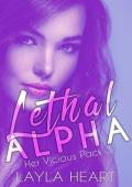 Lethal Alpha (Her Vicious Pack #3)
