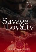Savage Loyalty (Crimson Reapers MC #1)