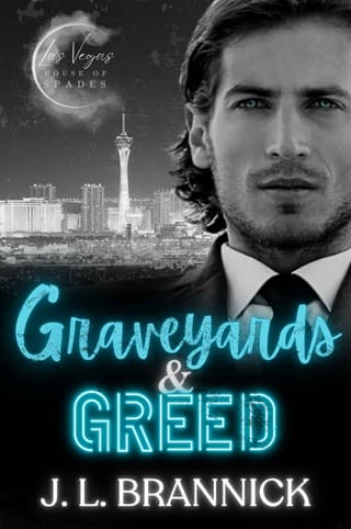 Graveyards & Greed (Las Vegas House of Spades #2)