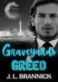 Graveyards & Greed (Las Vegas House of Spades #2)