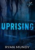 Uprising (Revolution X #1)