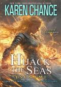 Hijack the Seas: Tsunami (Cassandra Palmer #14)