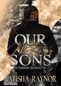 Our Mother’s Sons