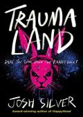Traumaland