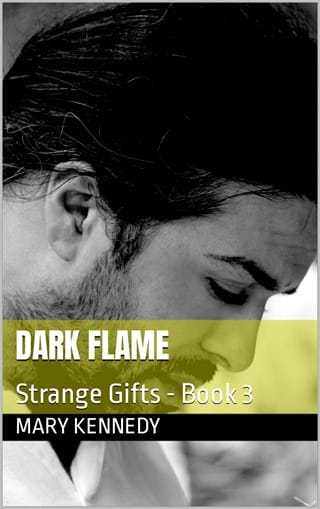 Dark Flame (Strange Gifts #3)