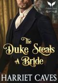 The Duke Steals a Bride (Stolen by the Duke #5)