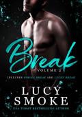 Break, Vol. 2