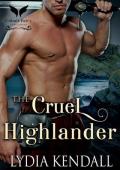 The Cruel Highlander (From Enemies to Marriage #3)