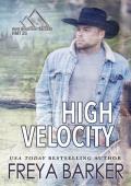 High Velocity (High Mountain Trackers HMT 2G #4)