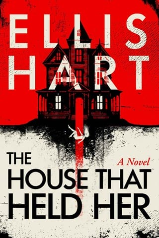 The House That Held Her