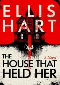 The House That Held Her