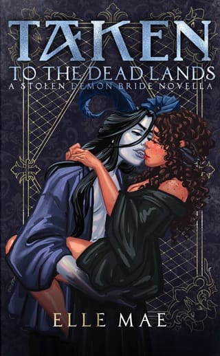 Taken to the Deadlands (Stolen Demon Brides #1)