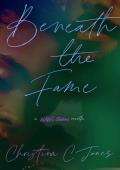 Beneath the Fame (WAWG Studios #2)