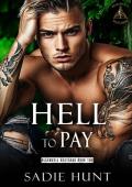 Hell to Pay (Blackwell Bastards #2)