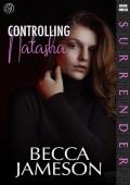 Controlling Natasha (Surrender #14)