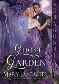 Ghost in the Garden (Murder in Moonlight #3)