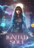 Ignited Soul, Part Two (Supernaturals of Ravenfalls #2)