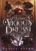 This Vicious Dream (Kingdom of Death #1)