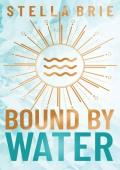 Bound By Water (Genesis #1)