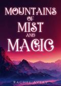 Mountains of Mist and Magic (A World of Sun and Shadow #4)