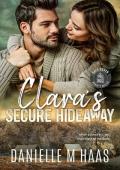 Clara’s Secure Hideaway (Safe Haven Women’s Shelter #6)