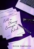 Not a Strong Enough Word