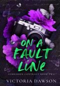On a Fault Line (Forbidden Contract #2)
