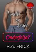 Truth or Dare, Cinderfella? (X Club)