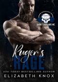 Ruger’s Rage (Saint’s Outlaws MC: Morgantown, WV #1)