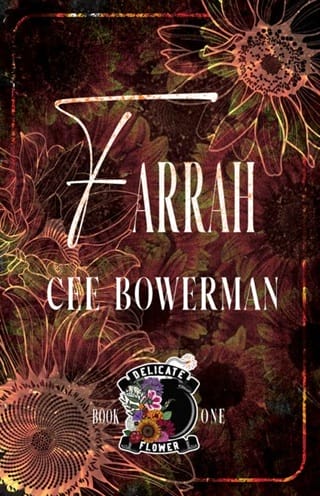 Farrah (The Delicate Flowers #1)