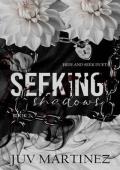 Seeking Shadows (Hide and Seek #2)