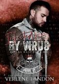 Infected by Virus (Royal Bastards MC: Provo Chapter #3)