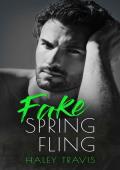 Fake Spring Fling (Fake to Real #6)