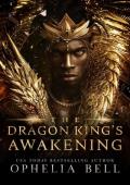 The Dragon King’s Awakening (Lords of Pandemonium)