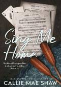 Sing Me Home (Seddledowne Two: Finding Home #1)