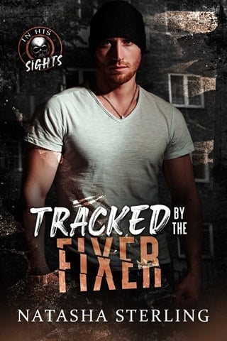 Tracked by the Fixer (In His Sights #3)