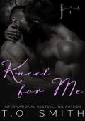 Kneel for Me (Jackson Family #4)