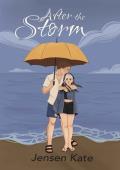 After the Storm (Weathering Doves Harbor #1)