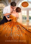 The Viscount and the Minx (The Unlikely Betrothal: Prequel)