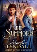 The Summons (Legend of the King’s Ring #1)