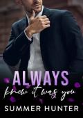 Always Knew It Was You (Pink Hotel #2)