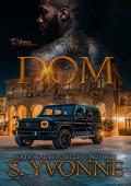 DOM: The Miami King