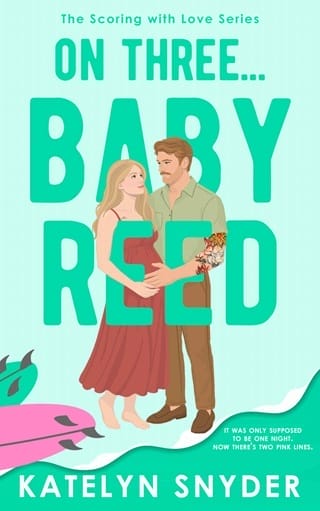 On Three… Baby Reed (Scoring with Love #2)