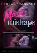 Masks and Mishaps (Streams and Schemes #3)
